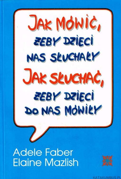 Faber Jak Mówić żeby Dzieci Nas Słuchały Pdf