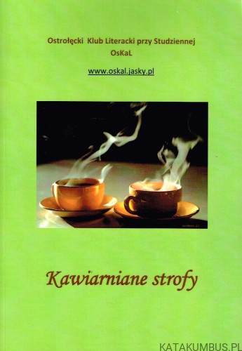 Kawiarniane strofy. PRACA ZBIOROWA