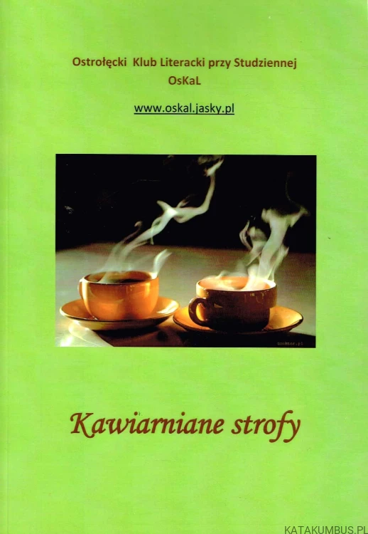 Kawiarniane strofy. PRACA ZBIOROWA