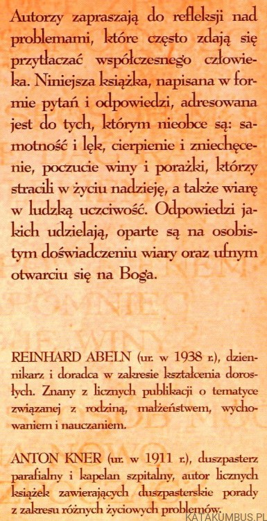Odpowiedzi na pytania stawiane przez życie. REINHARD ABELN, ANTON KNER