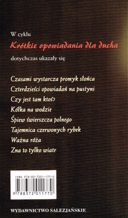 Życie jest wszystkim, co posiadamy / Bruno Ferrero