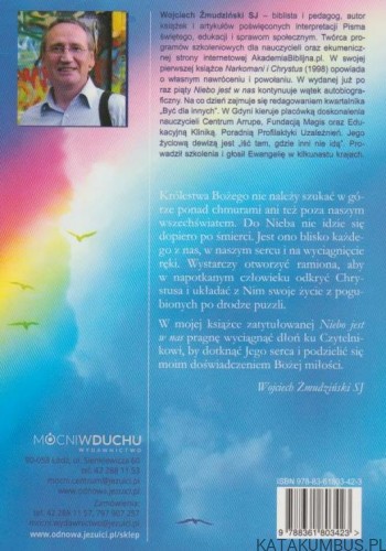Niebo jest w nas. WOJCIECH ŻMUDZIŃSKI SJ