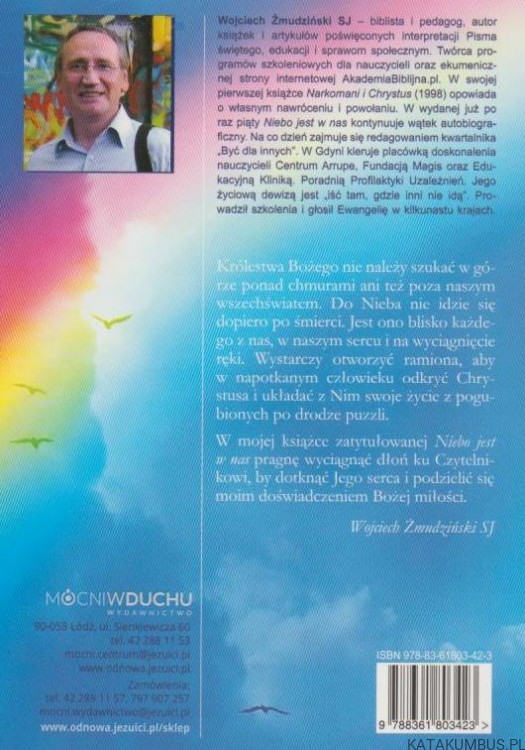 Niebo jest w nas. WOJCIECH ŻMUDZIŃSKI SJ