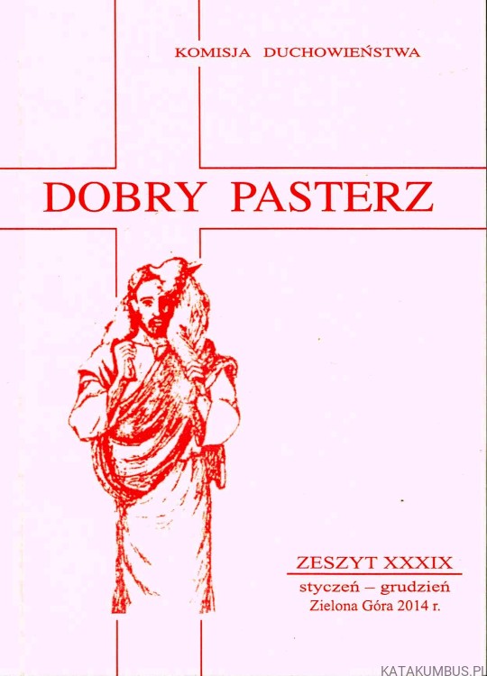 Dobry Pasterz zeszyt XXXIX / Bp Paweł Socha
