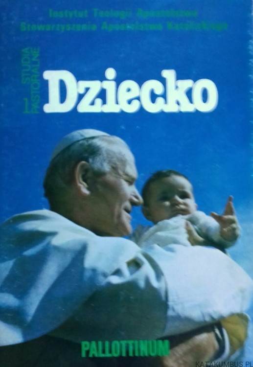 Dziecko / Studia Pastoralne