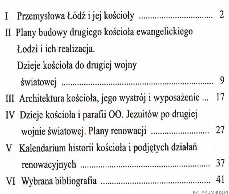 Kościół Ojców Jezuitów P.W. Najświętszego Serca Jezusa w Łodzi. KRZYSZTOF STEFAŃSKI (Dedykacja Autora)