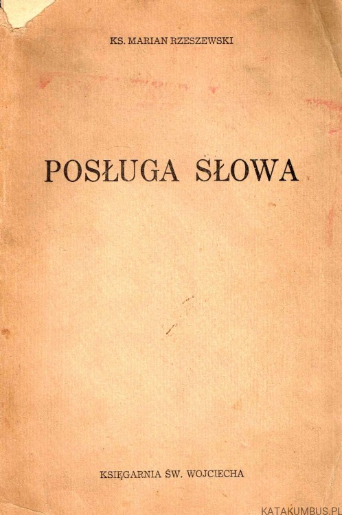 Posługa słowa / Ks. Marian Rzeszewski