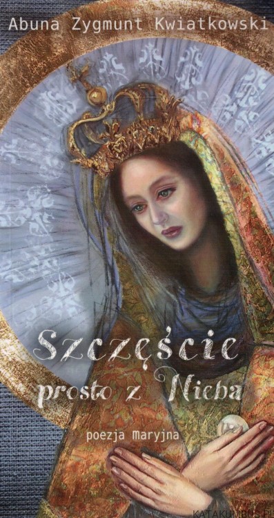 Szczęście prosto z nieba. ABUNA ZYGMUNT KWIATKOWSKI