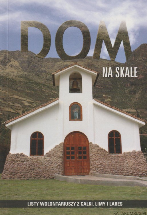 Dom na skale. Red. GRAŻYNA SIKORA CMW