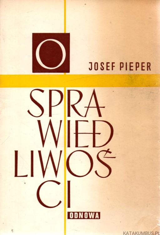 O sprawiedliwości. JÓZEF PIEPER