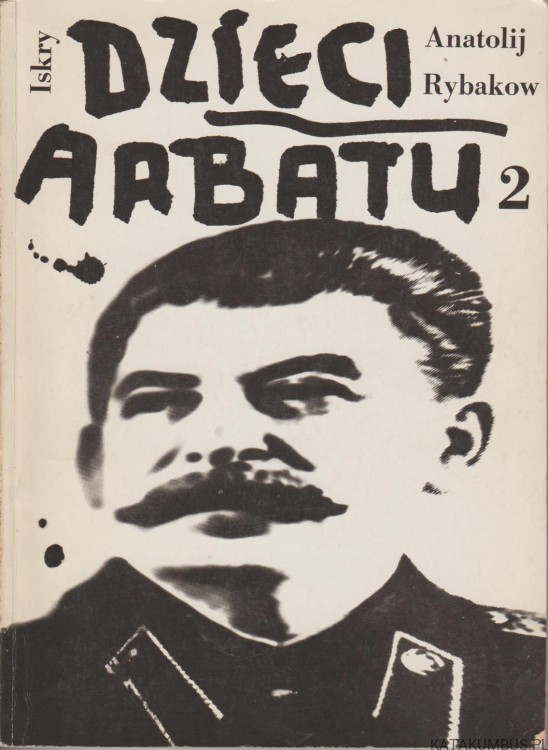Dzieci Arbatu 2. ANATOLIJ RYBAKOW