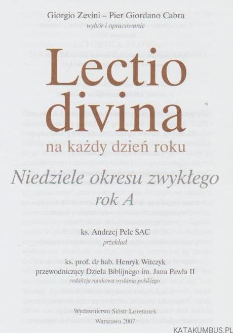 Lectio divina na każdy dzień roku cz. 13. GIORGIO ZEVINI, PIER GIORDANO CABRA