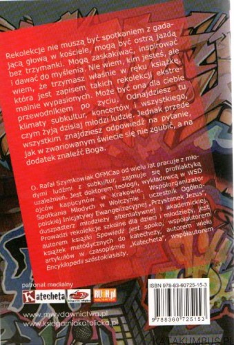 Ekstremalnie Wypasione Rekolekcje. RAFAŁ SZYMKOWIAK