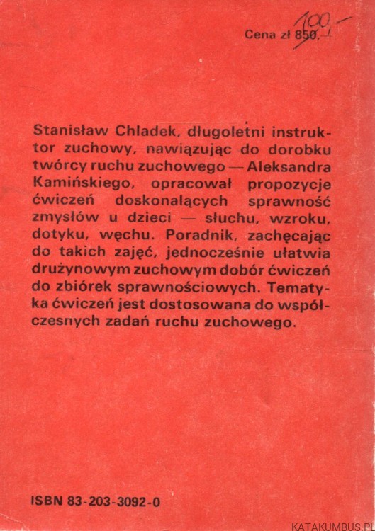 Ćwicz sprawność zmysłów. STANISŁAW CHLADEK