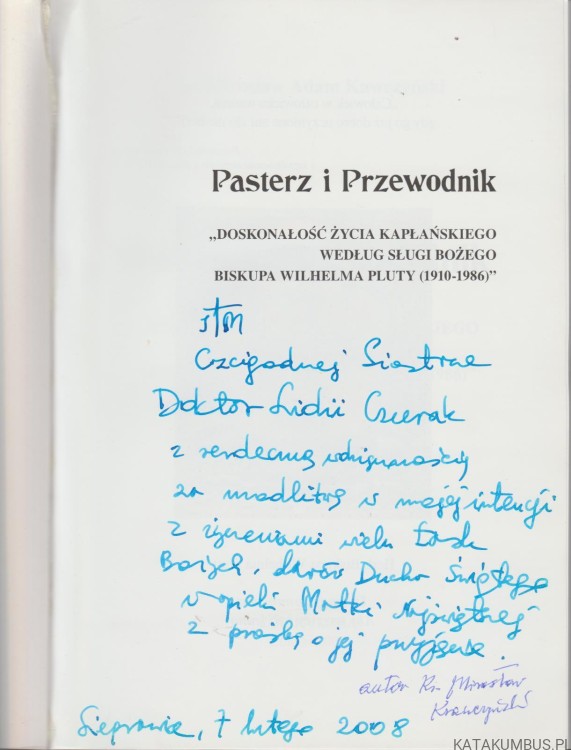 Pasterz i Przewodnik. MIROSŁAW ADAM KAWCZYŃSKI