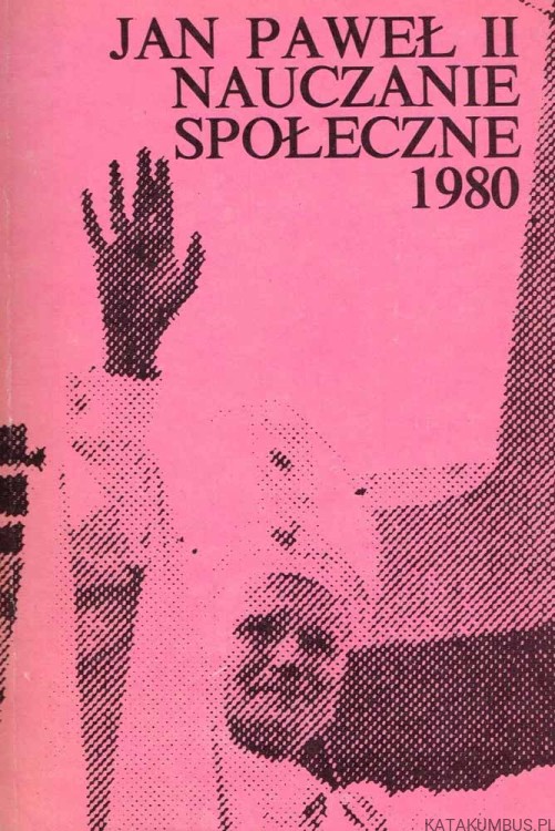 Nauczanie społeczne. Tom III. JAN PAWEŁ II