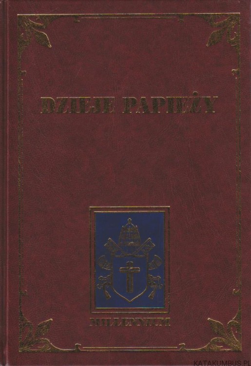 Dzieje papieży Tom 6. ZYGMUNT ZIELIŃSKI