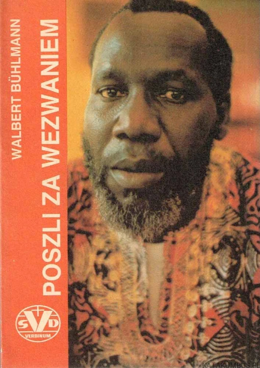 Poszli za wezwaniem / Walbert Bühlmann