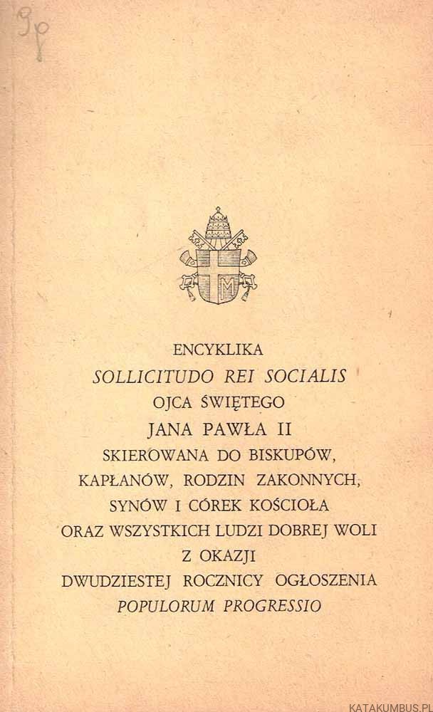 Encyklika Sollicitudo rei socialis / Jan Paweł II
