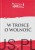 W trosce o wolność. BP T. BRONAKOWSKI