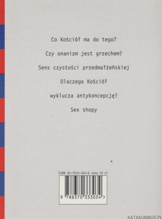 Seks, miłość, obyczaje. JACEK SALIJ OP