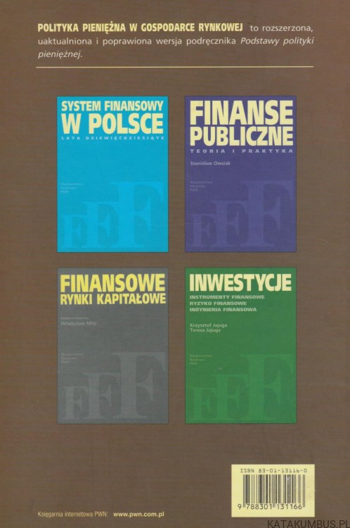 Polityka pieniężna w gospodarce rynkowej. ANDRZEJ KAŹMIERCZAK