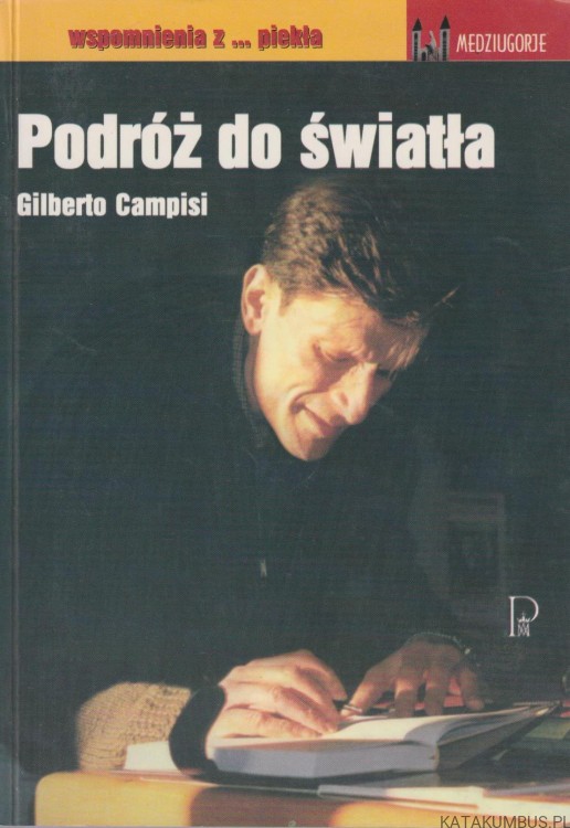 Podróż do światła. GILBERTO CAMPISI