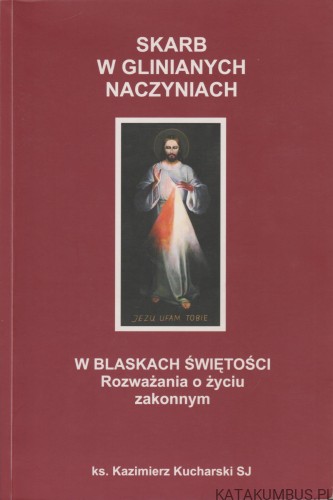 Skarb w glinianych naczyniach. KAZIMIERZ KUCHARSKI