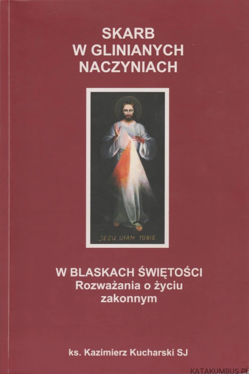 Skarb w glinianych naczyniach. KAZIMIERZ KUCHARSKI