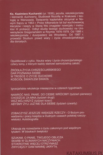 Stokrotnie więcej otrzymasz. KAZIMIERZ KUCHARSKI