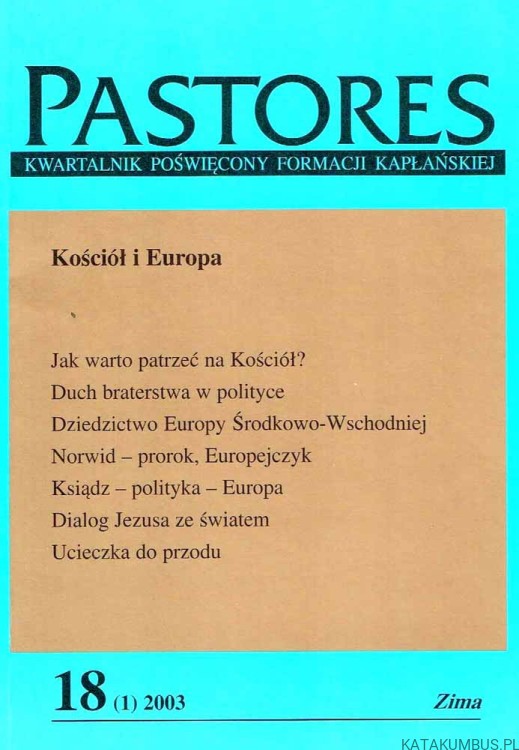 Kościół i Europa / PASTORES nr 18 (1) 2003