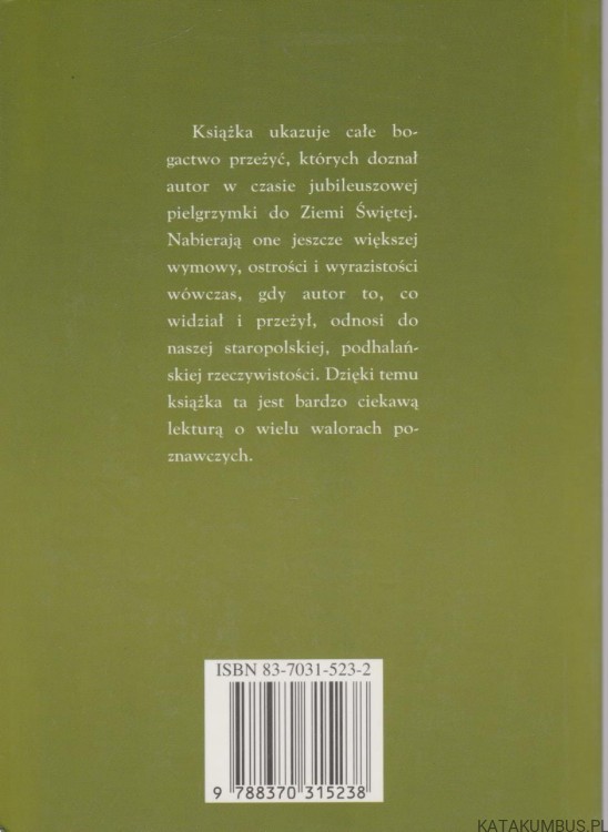 Stąpałem po śladach Chrystusa. KS. S. JOJCZYK SAC