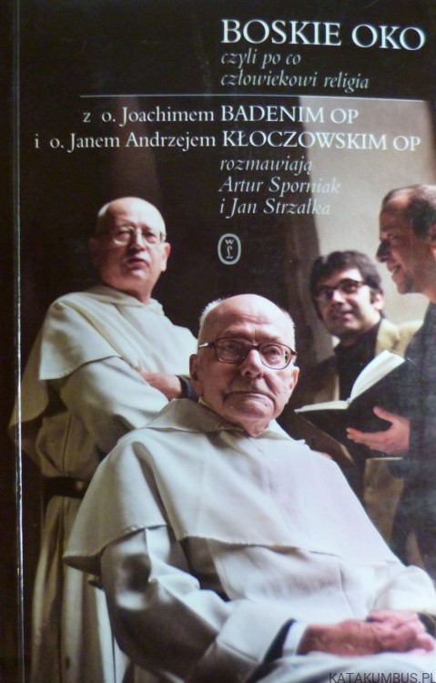 Boskie oko. ARTUR SPORNIAK i JAN STRZAŁKA