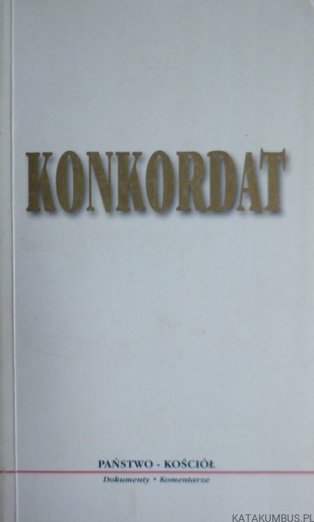 Konkordat nr 1. Red. Ks. IRENEUSZ ST. BRUSKI