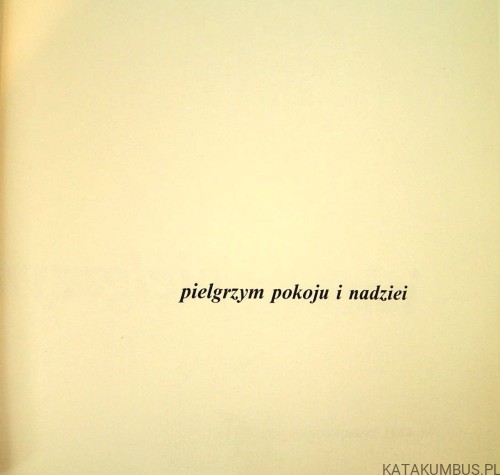 Pielgrzym pokoju i nadziei. Ks. Mieczysław Maliński