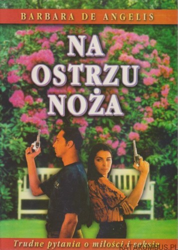 Na ostrzu noża. BARBARA DE ANGELIS