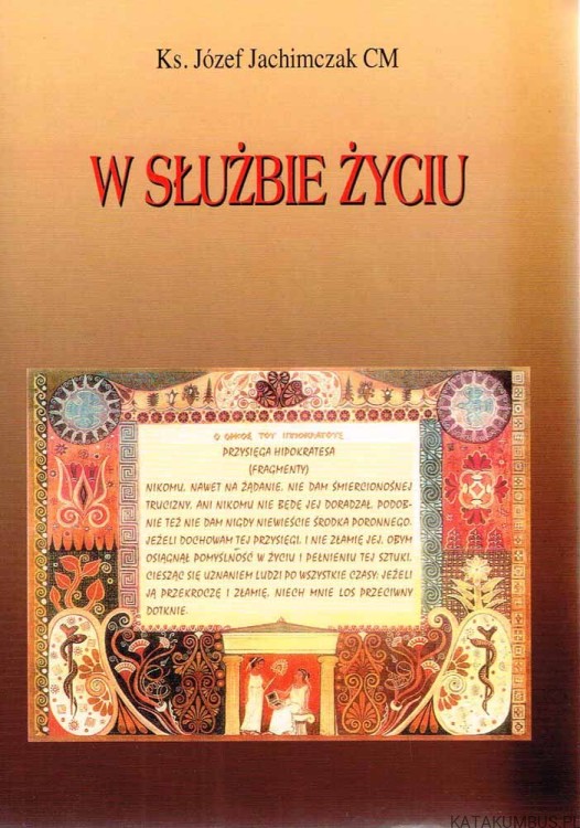 W służbie życiu. KS. JÓZEF JACHIMCZAK CM