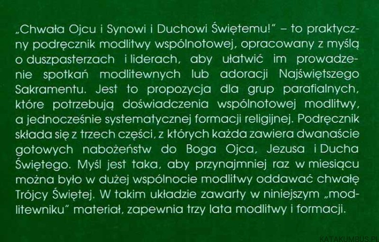 Chwała Ojcu i Synowi i Duchowi Świętemu. Nabożeństwa Eucharystyczne / Ks. Lesław Juszczyszyn