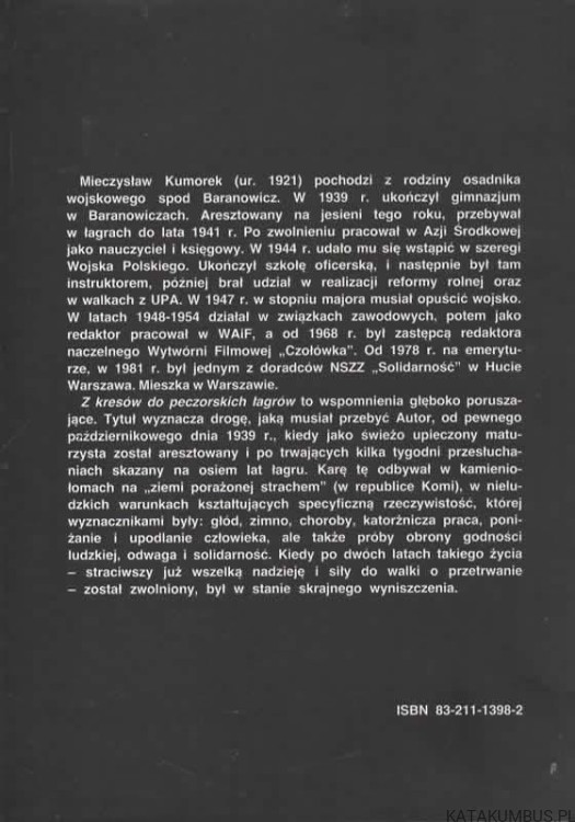 Z kresów do peczorskich łagrów. MIECZYSŁAW KUMOREK