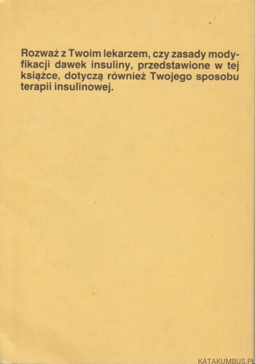 Książka o cukrzycy dla ludzi z cukrzycą leczonych insuliną. PRACA ZBIOROWA