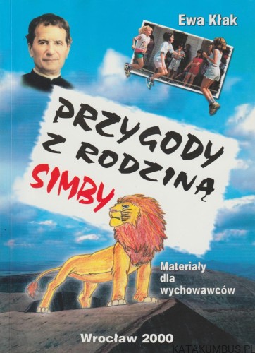 Przygody z rodziną Simby. EWA KŁAK
