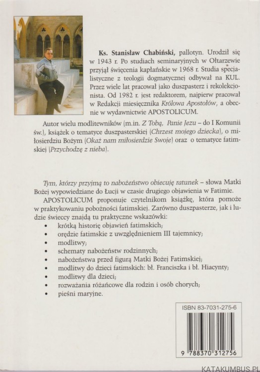 Moje niepokalane serce zatriumfuje. KS. STANISŁAW CHABIŃSKI SAC