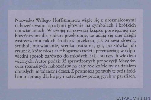 5x7 pomysłów na nabożeństwa dla rodzin na cały rok kościelny. WILLI HOFFSÜMMER