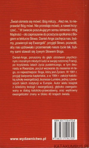 Niech słowo płonie w Twym sercu. DANIEL ANGE
