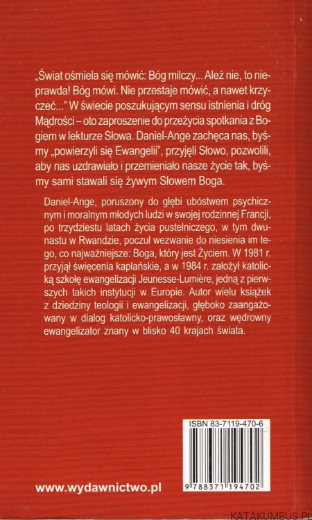 Niech słowo płonie w Twym sercu. DANIEL ANGE
