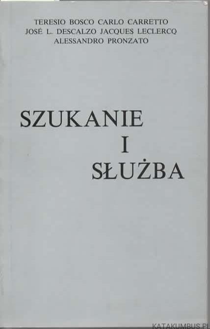 Szukanie i służba. PRACA ZBIOROWA