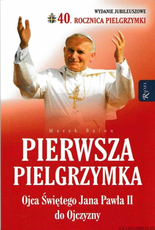 Pierwsza pielgrzymka Ojca Świętego Jana Pawła II do ojczyzny. MAREK BALON