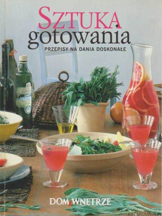 Sztuka gotowania. KATARZYNA LIKUS