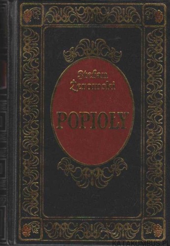 Popioły. STEFAN ŻEROMSKI