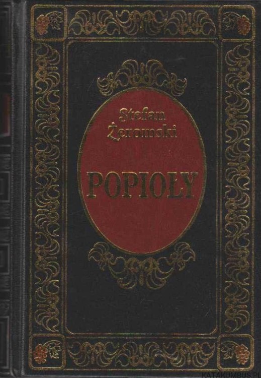 Popioły. STEFAN ŻEROMSKI